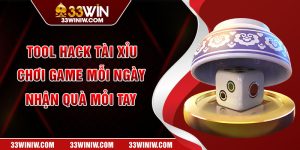 Tool hack tài xỉu - Chơi game mỗi ngày nhận quà mỏi tay